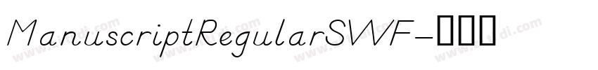 ManuscriptRegularSWF字体转换
