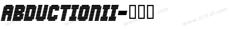 AbductionII字体转换