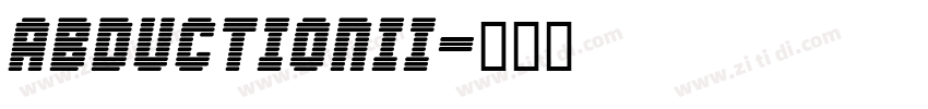 AbductionII字体转换