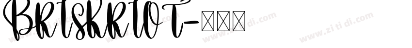 BRISKRIOT字体转换
