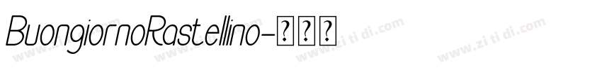 BuongiornoRastellino字体转换