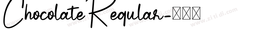 ChocolateRegular字体转换