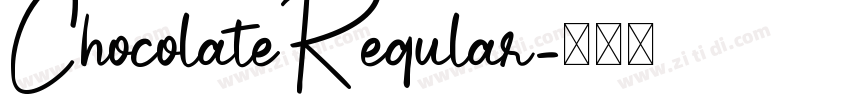 ChocolateRegular字体转换