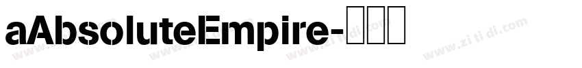 aAbsoluteEmpire字体转换
