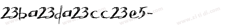 23ba23da23cc23e5字体转换