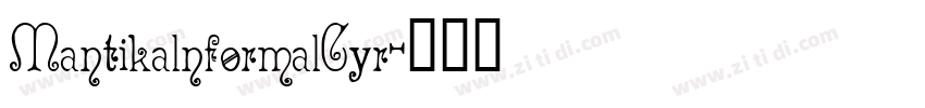 MantikalnformalCyr字体转换