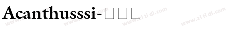 Acanthusssi字体转换
