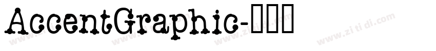 AccentGraphic字体转换