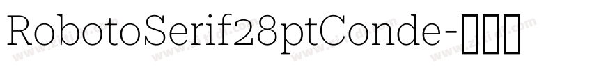 RobotoSerif28ptConde字体转换