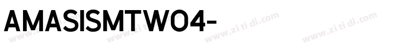 AmasisMTW04字体转换