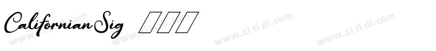 CalifornianSig字体转换
