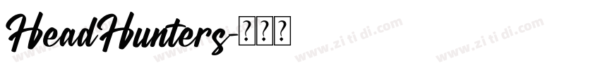 HeadHunters字体转换