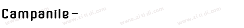 Campanile字体转换