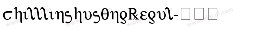chilllinshusongRegul字体转换