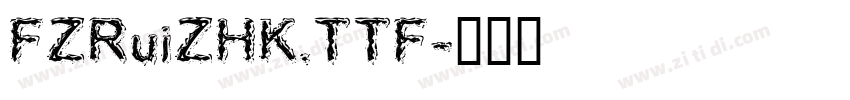 FZRuiZHK.TTF字体转换