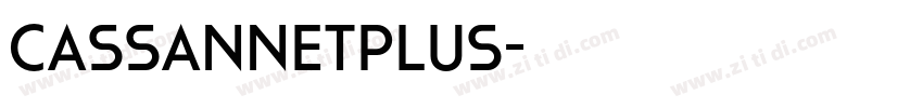 CassannetPlus字体转换