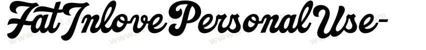 FatInlovePersonalUse字体转换