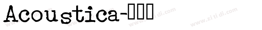 Acoustica字体转换