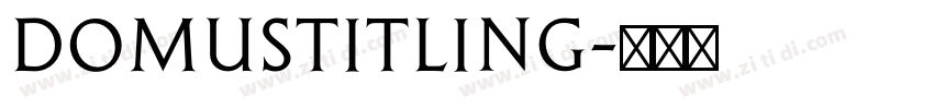 DomusTitling字体转换