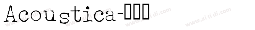 Acoustica字体转换