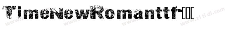 TimeNewRomanttf字体转换