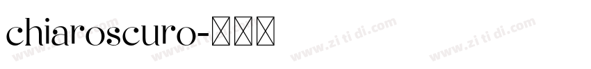 chiaroscuro字体转换