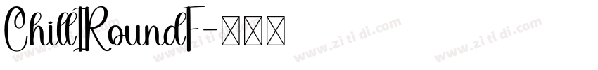ChillIRoundF字体转换