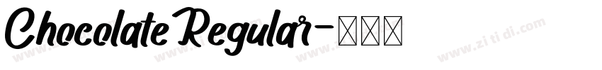 ChocolateRegular字体转换