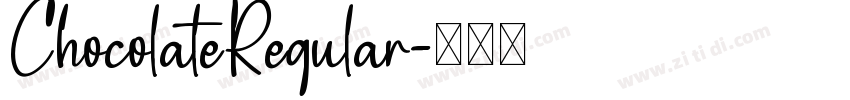 ChocolateRegular字体转换