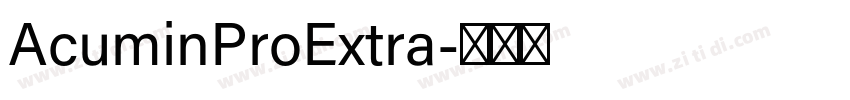AcuminProExtra字体转换
