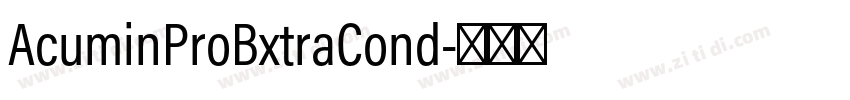 AcuminProBxtraCond字体转换
