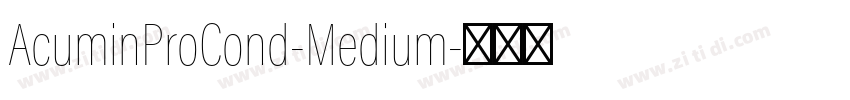 AcuminProCond-Medium字体转换
