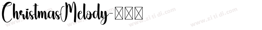 ChristmasMelody字体转换