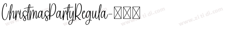 ChristmasPartyRegula字体转换
