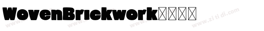 WovenBrickwork字体转换
