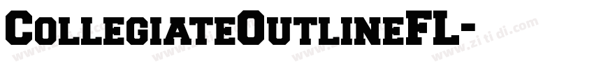 CollegiateOutlineFL字体转换