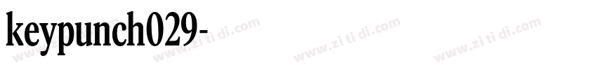 keypunch029字体转换