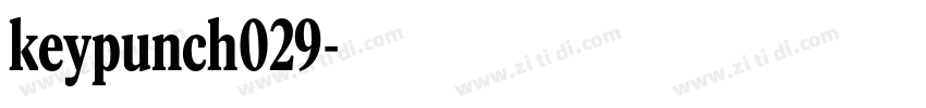 keypunch029字体转换