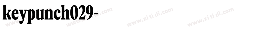 keypunch029字体转换