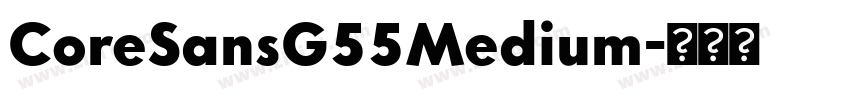 CoreSansG55Medium字体转换