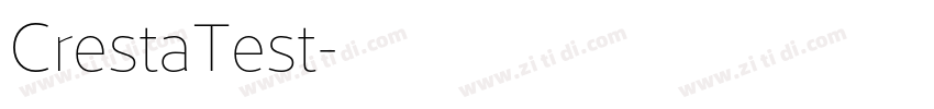 CrestaTest字体转换 CrestaTest字体转换