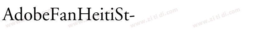 AdobeFanHeitiSt字体转换