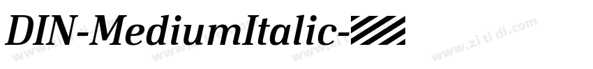 DIN-MediumItalic字体转换