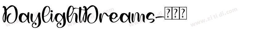DaylightDreams字体转换