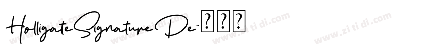 HolligateSignatureDe字体转换