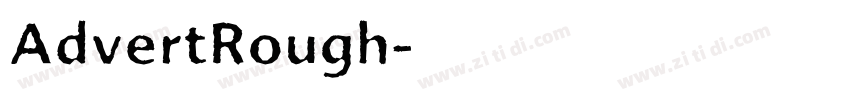 AdvertRough字体转换