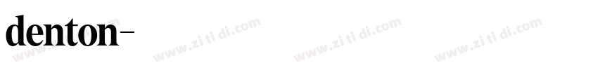 denton字体转换
