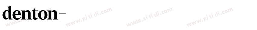 denton字体转换
