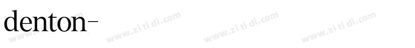 denton字体转换