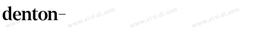 denton字体转换